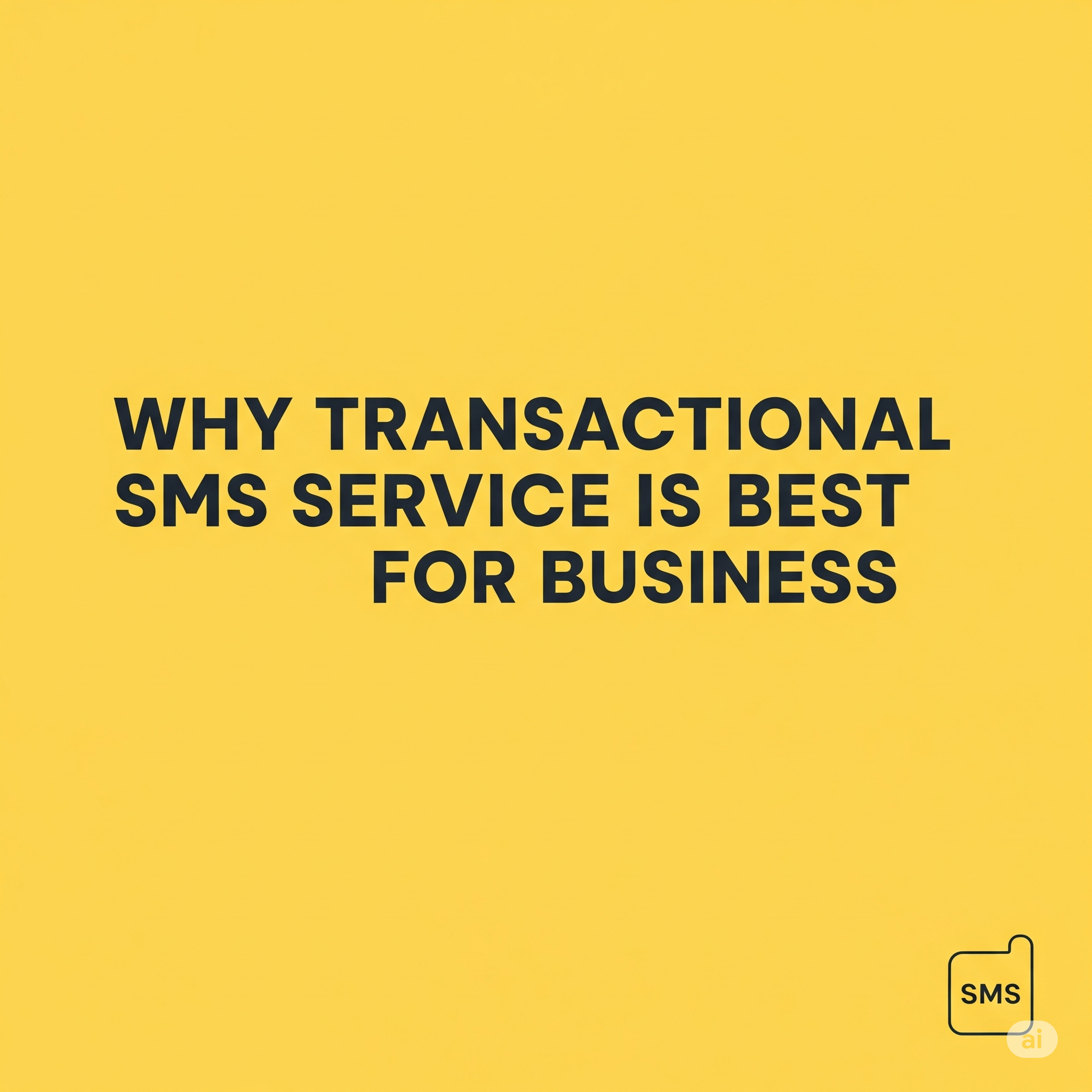 Transactional sms service is best for business